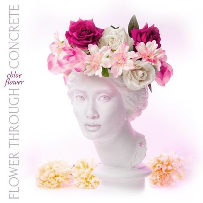 CHLOE FLOWER – FLOWER THROUGH CONCRETE – AVAILABLE NOW
