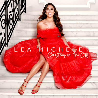 Lea Michele – Christmas in The City - Available Now (high res included in link in press release)